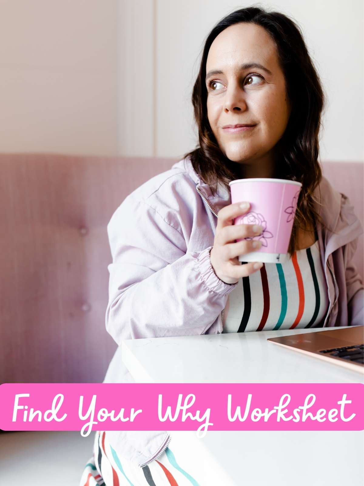 Find your why worksheet. Woman in coffee shop having drink.