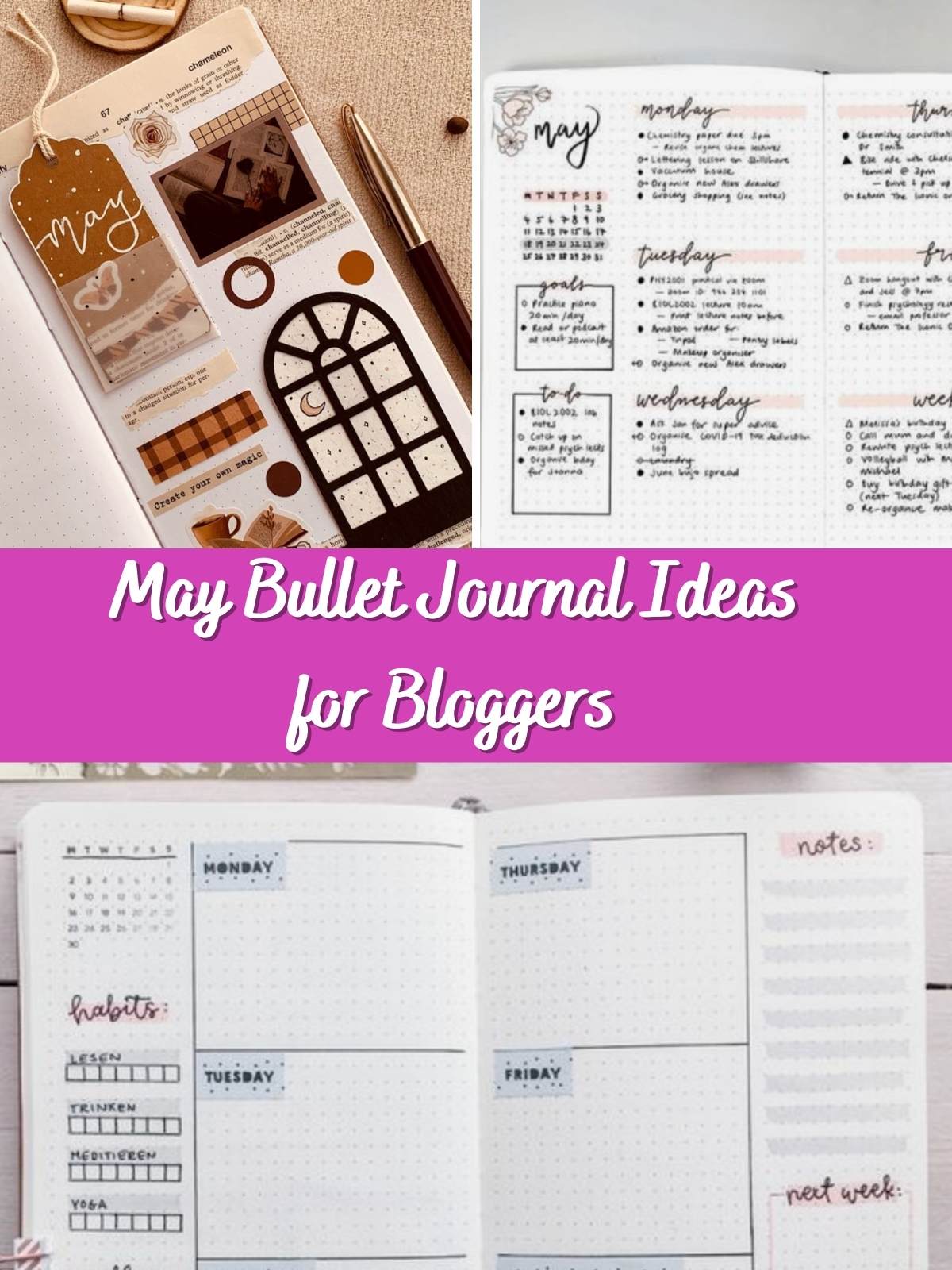 May Bullet Journal Idea for Bloggers. 3 different examples.