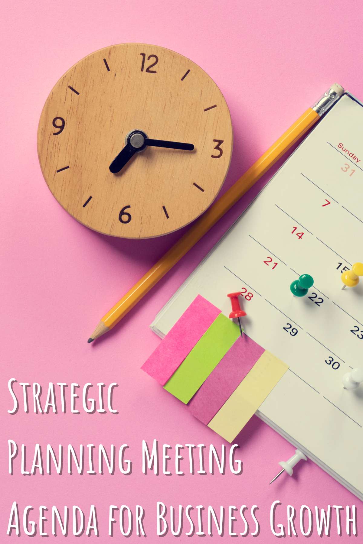 Strategic Planning meeting agenda for business growth. Photo of pink background with calander planner